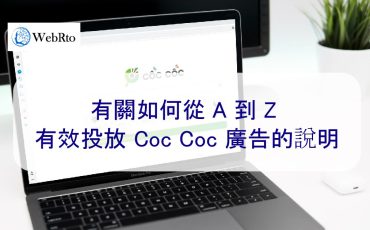 WebRto Effectively deliver Coc Coc ads-02