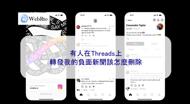 WebRto Threads negative news deleted-04