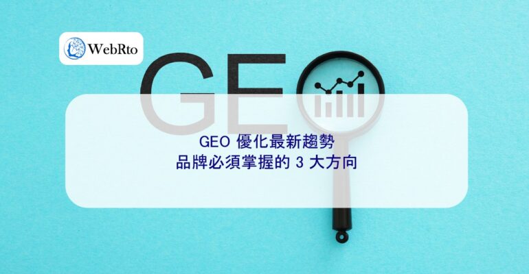 WebRto GEO Optimization Latest Trends-04